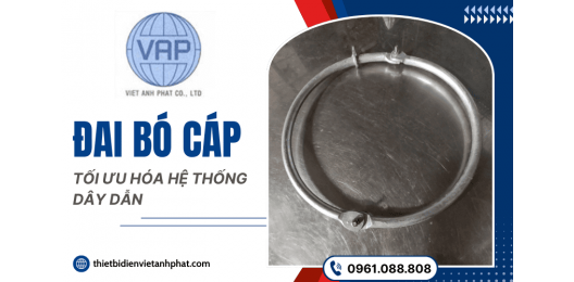 Thiết bị đai bó cáp cho nhà xưởng - Tối ưu hóa hệ thống dây dẫn